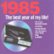 Front Standard. The Best Year of My Life: 1985 [CD].