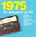 Front Standard. The Best Year of My Life: 1975 [CD].