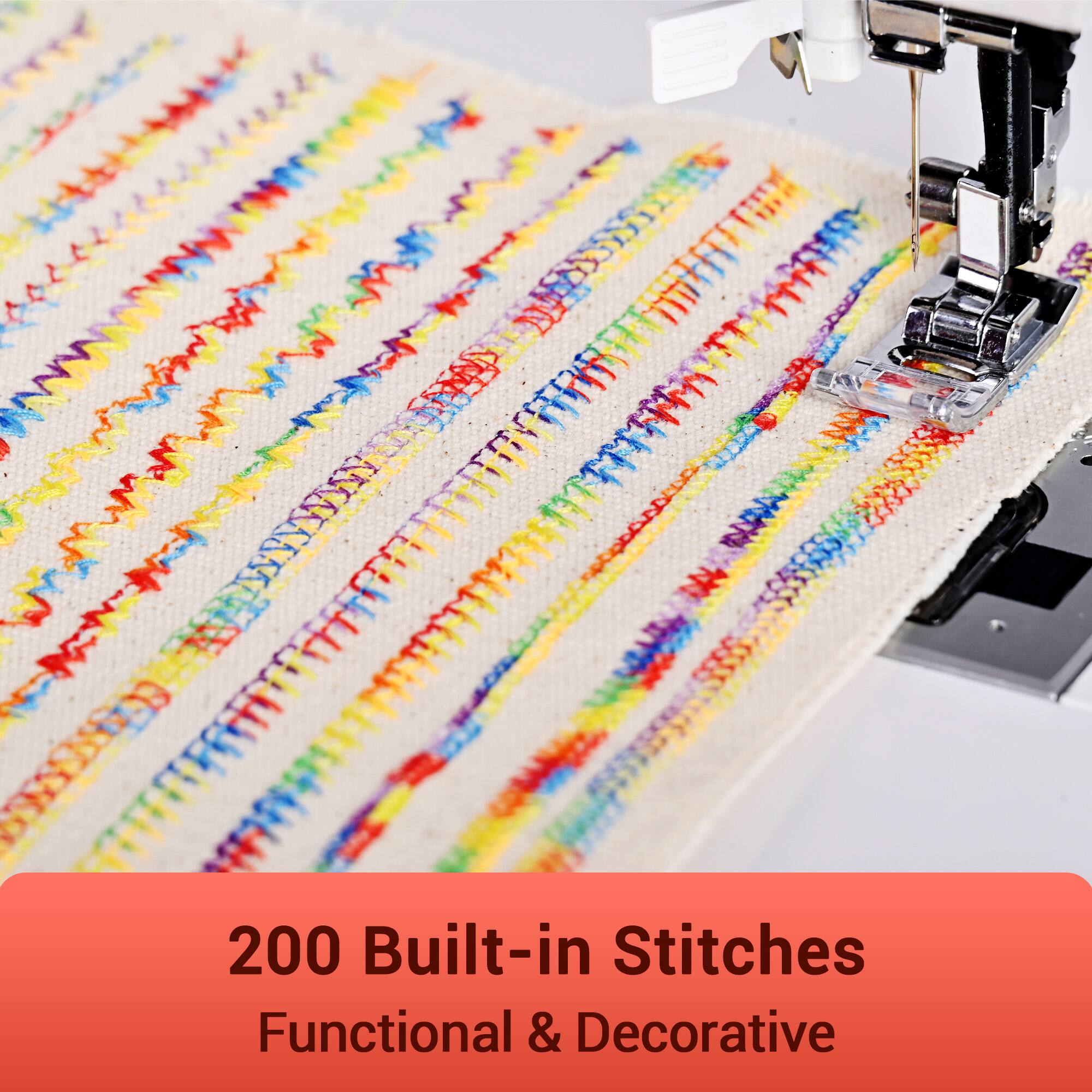 200 Built-in Stitches  
Functional & Decorative
