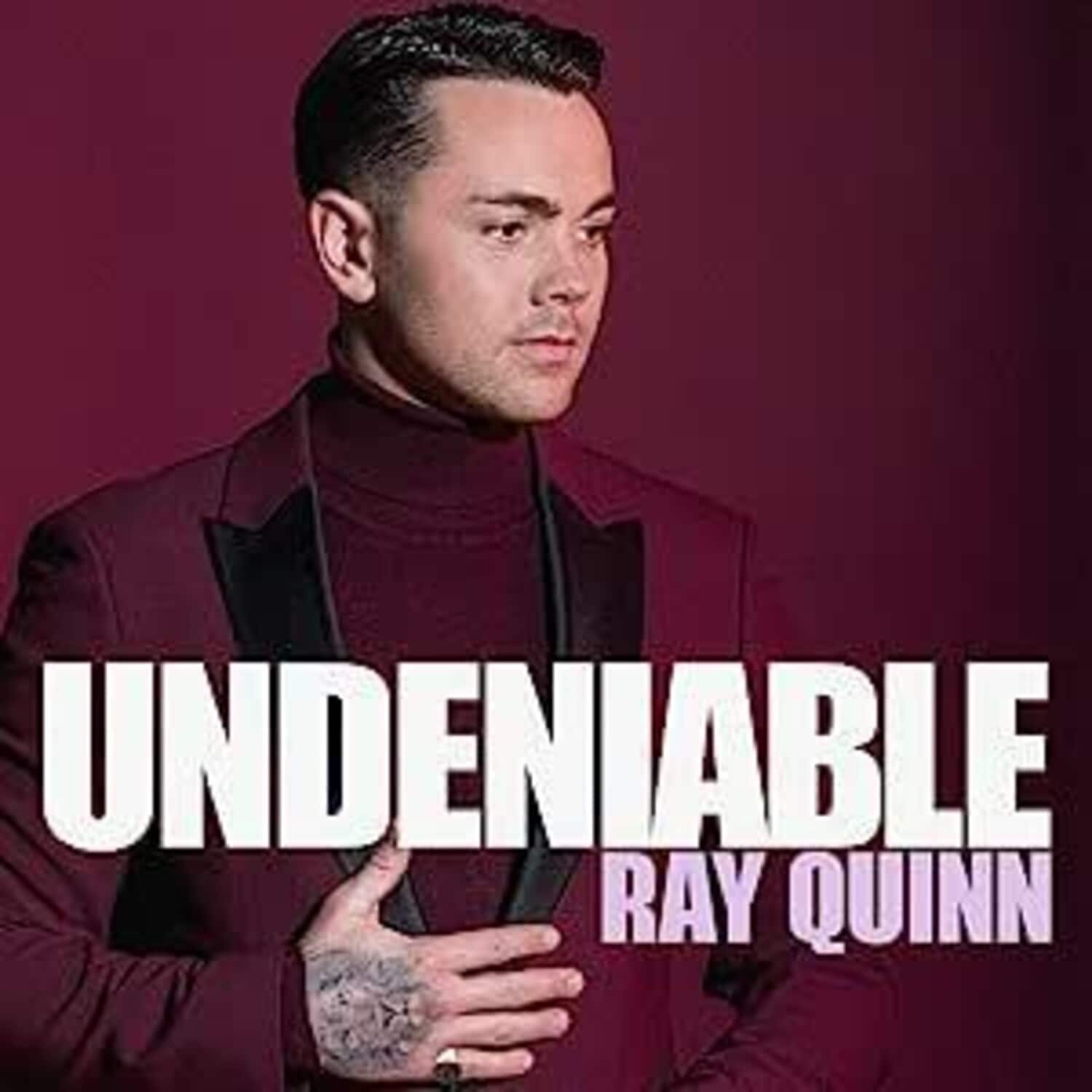 Ray Quinn - Undeniable   - COMPACT DISCS [CD] price history on PriceWatchPro