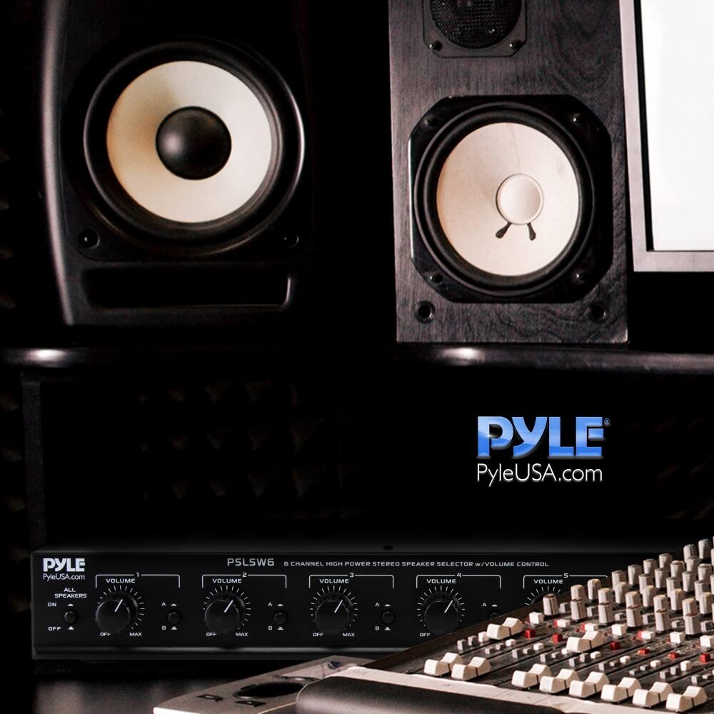 PYLE  
PyleUSA.com  

PYLE  
PyleUSA.com  

PSLSW6  
6 CHANNEL HIGH POWER STEREO SPEAKER SELECTOR W/VOLUME CONTROL  

VOLUME  
ALL SPEAKERS  
ON  
OFF  
MAX  

VOLUME  
CHANNEL  
POWER  
STEREO  
SPEAKER SELECTOR  
VOLUME CONTROL  

VOLUME  
VOLUME  
VOLUME  
VOLUME  
VOLUME  
VOLUME
