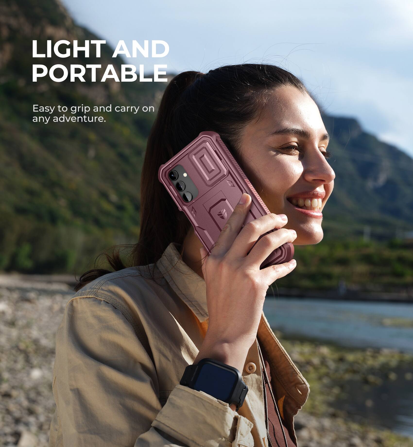 LIGHT AND PORTABLE
Easy to grip and carry on any adventure.
