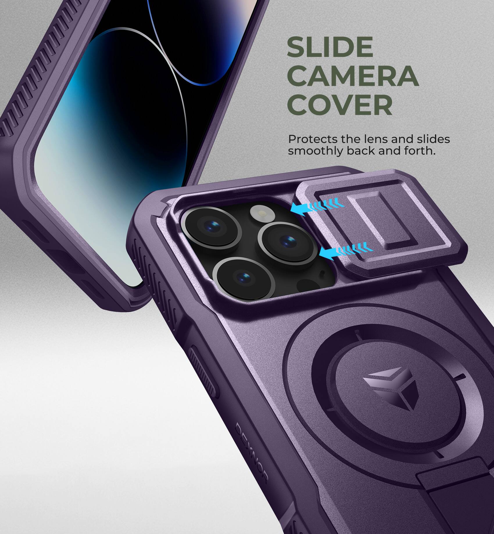 SLIDE CAMERA COVER Protects the lens and slides smoothly back and forth.