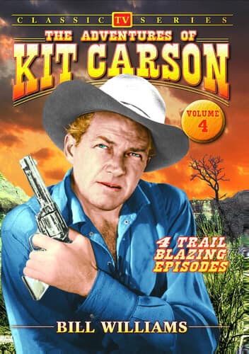 The Adventures of Kit Carson: Volume 4  - DVD