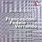 Front Standard. Milano Musica Festival: Francesconi, Fedele, Verrando [CD].