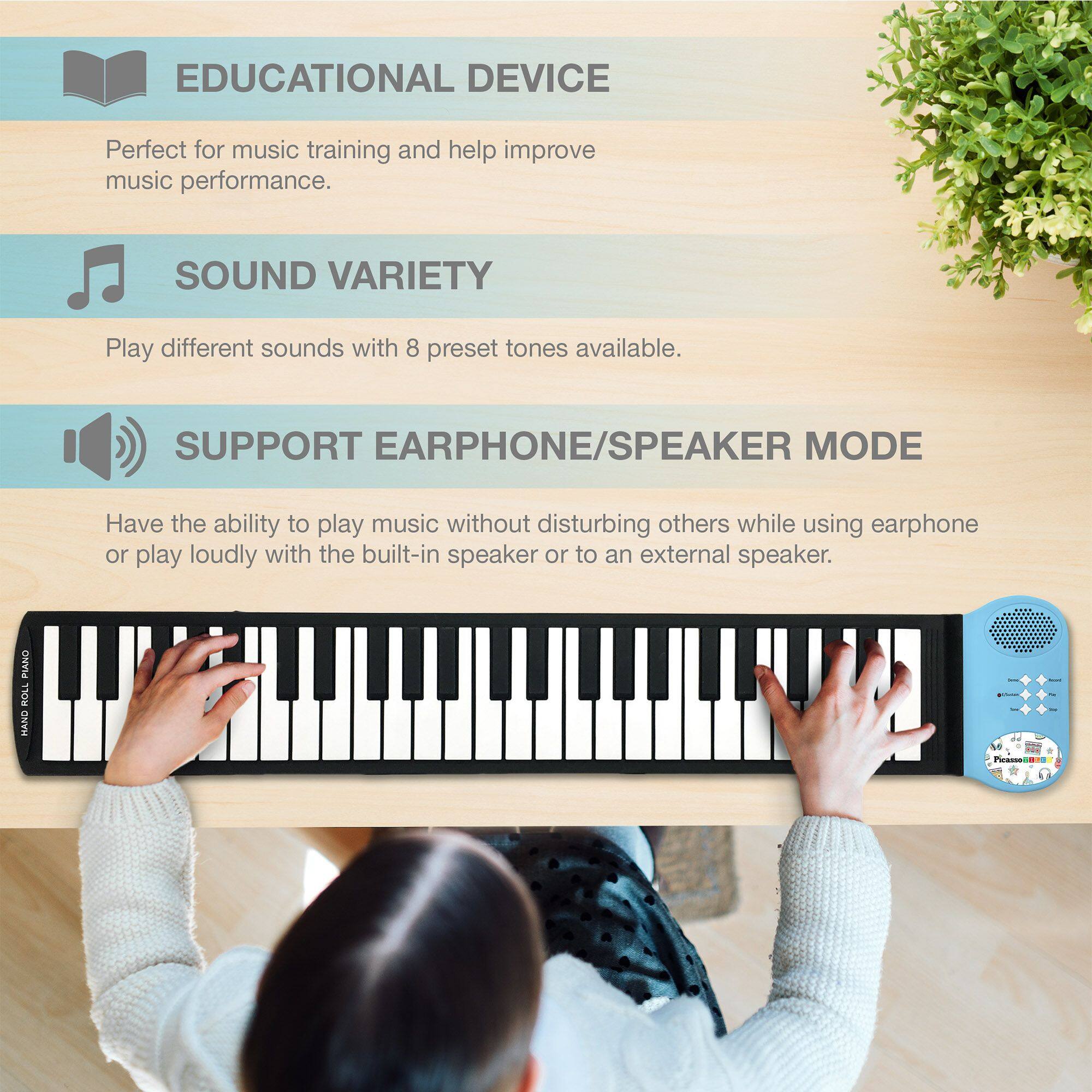 EDUCATIONAL DEVICE  
Perfect for music training and help improve music performance.  

SOUND VARIETY  
Play different sounds with 8 preset tones available.  

SUPPORT EARPHONE/SPEAKER MODE  
Have the ability to play music without disturbing others while using earphone or play loudly with the built-in speaker or to an external speaker.