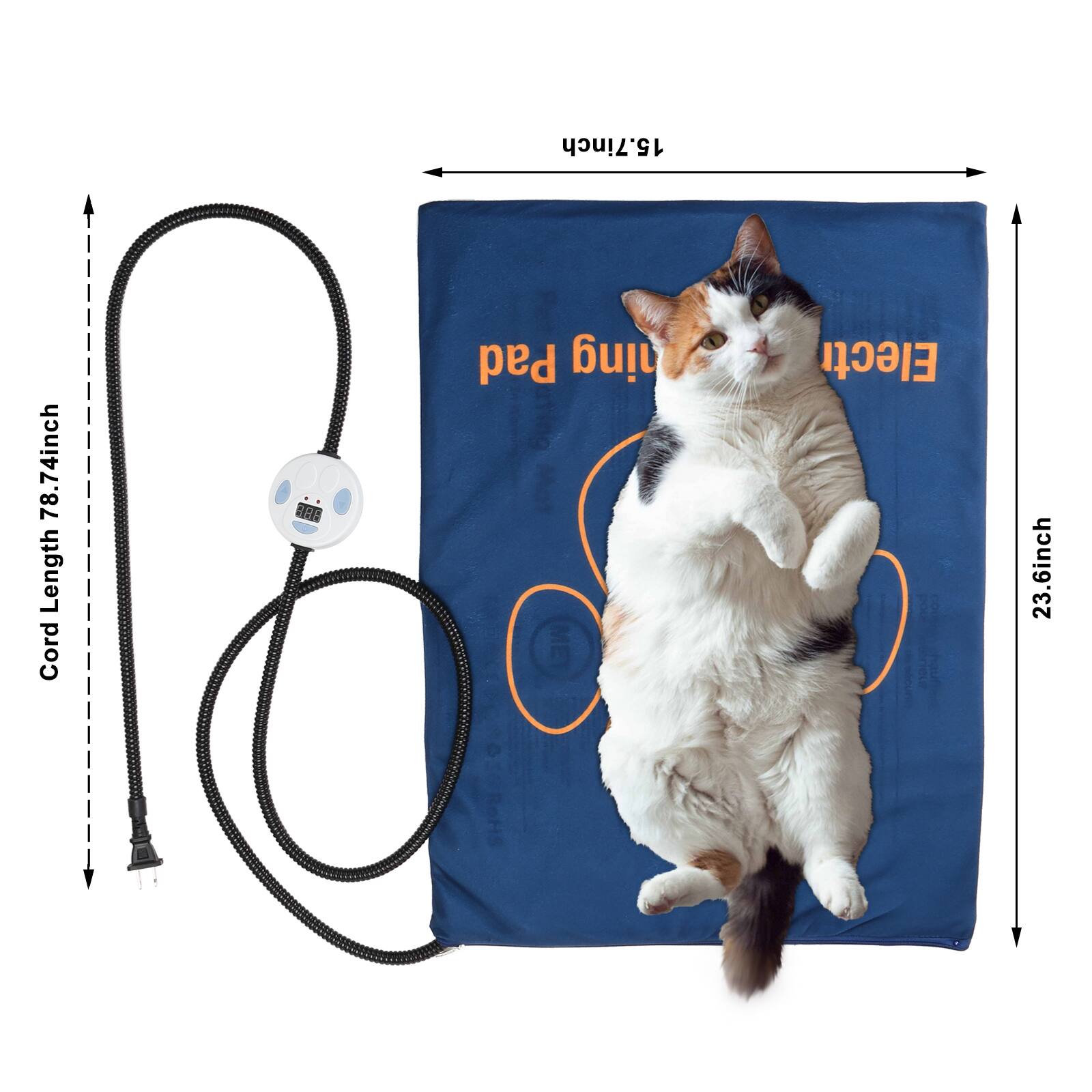 15.7 inch  
78.74 inch Length Cord  
23.6 inch  
Electric Pad