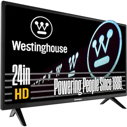 Westinghouse 24in HD
Powering People Since 1886