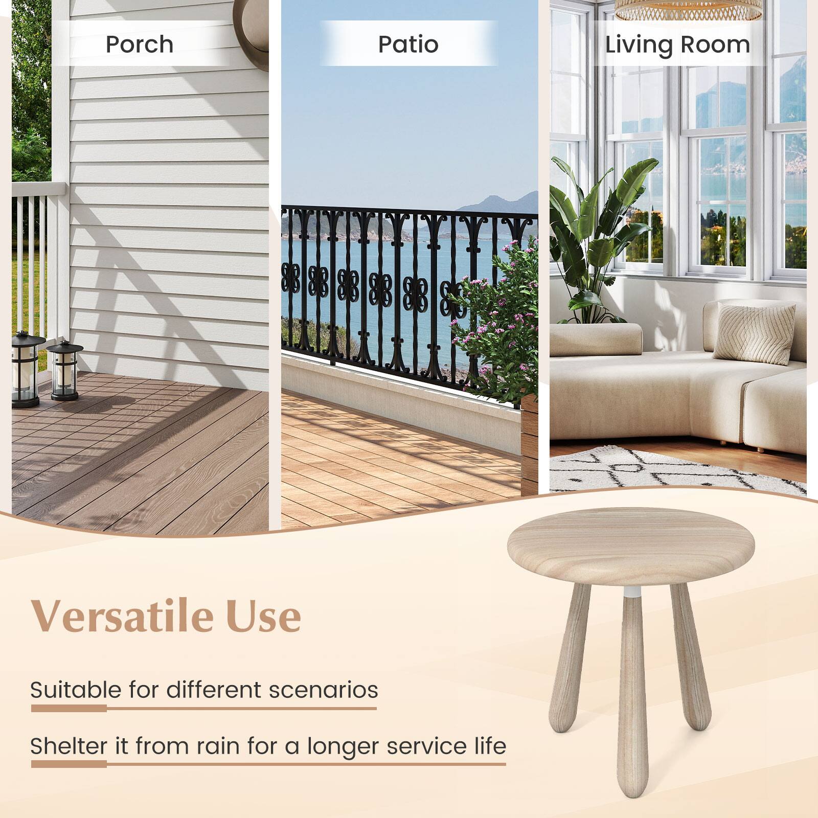 Porch  
Patio  
Living Room  

Versatile Use  
Suitable for different scenarios  
Shelter it from rain for a longer service life