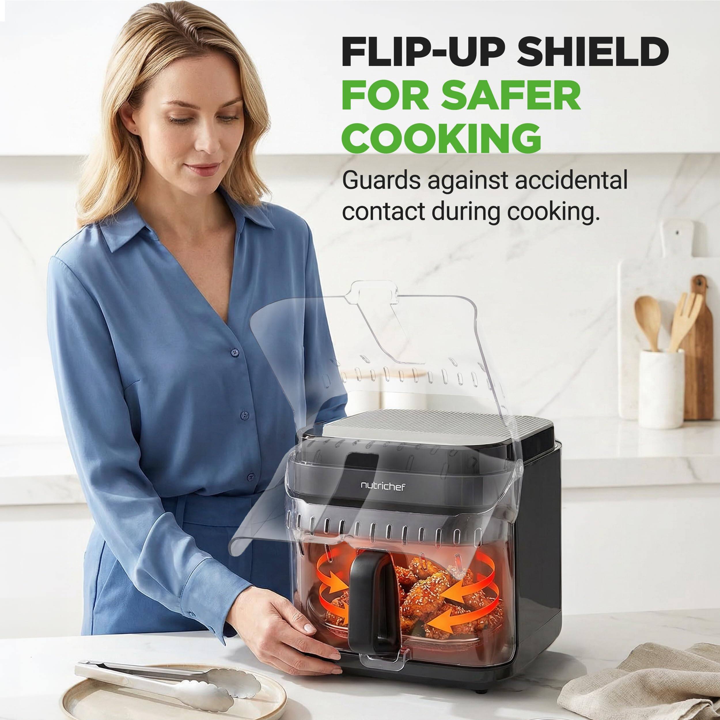 FLIP-UP SHIELD FOR SAFER COOKING  
Guards against accidental contact during cooking.  
nutrichef