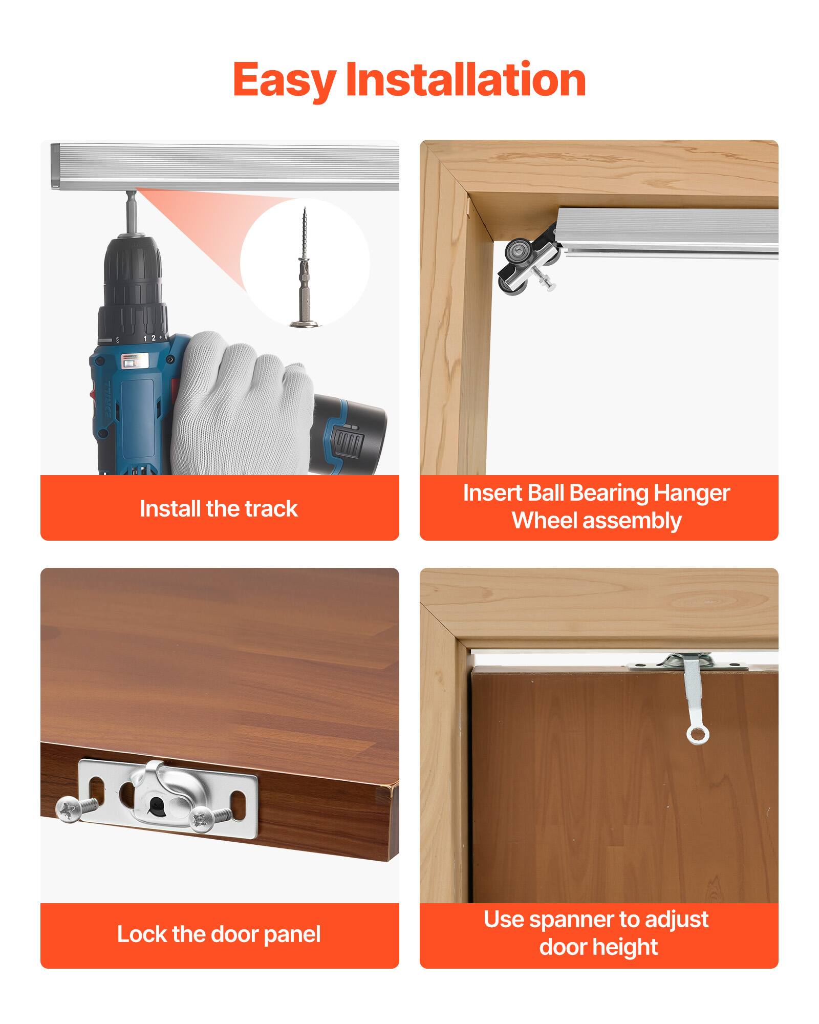 Easy Installation

1. Install the track
2. Insert Ball Bearing Hanger Wheel assembly
3. Lock the door panel
4. Use spanner to adjust door height
