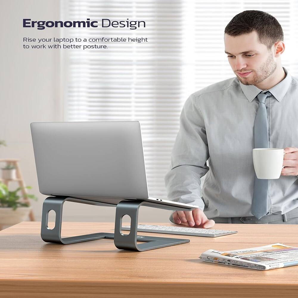 Ergonomic Design  
Rise your laptop to a comfortable height to work with better posture.