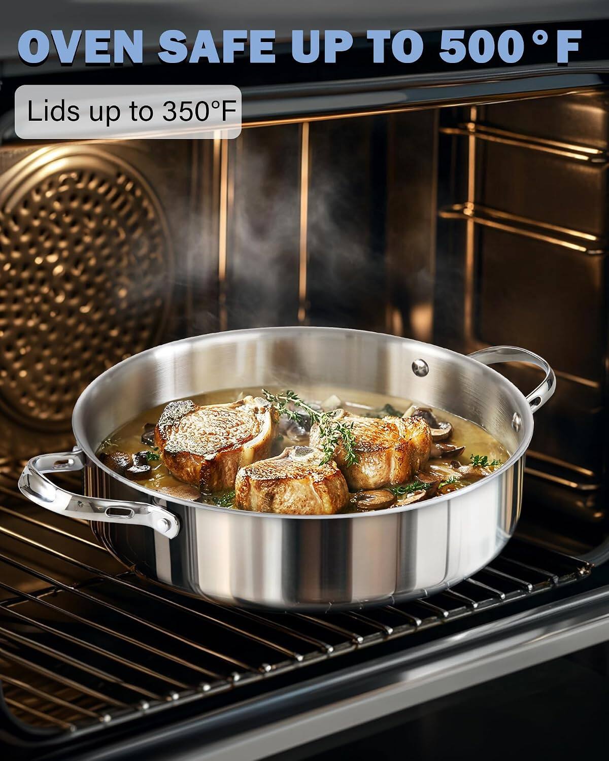 OVEN SAFE UP TO 500°F  
Lids up to 350°F