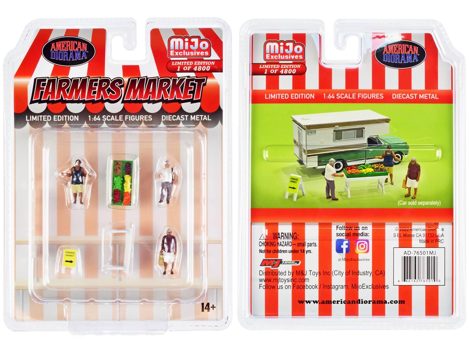 AMERICAN DIORAMA LIMITED EDITION 1 OF 4800 FARMERS MARKET LIMITED EDITION 1:64 SCALE FIGURES DIECAST METAL

MiJo AMERICAN Exclusives DIORAMA LIMITED EDITION 1 OF 4800 LIMITED EDITION 1:64 SCALE FIGURES DIECAST METAL

WARNING: CHOKING HAZARD- small parts. Not for children under 14 yrs. 1896

Follow us on social media: f @MijoExclusives

2022 American Diorama S EL Monte CA 91733 USA Made in PRC AD-76501MJ

Distributed by M&J Toys Inc (City of Industry, CA) www.mjtoysinc.com

Follow us on Instagram: MijoExclusives

86162 6501

14+

www.americandiorama.com