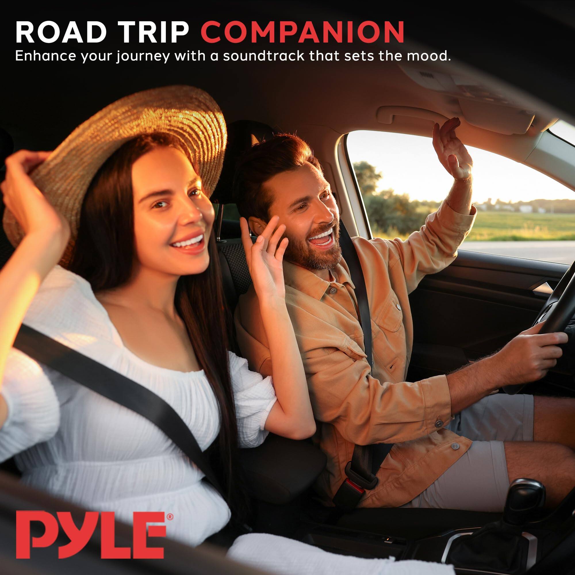 ROAD TRIP COMPANION  
Enhance your journey with a soundtrack that sets the mood.  

PYLE