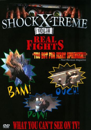 Best Buy: Shock Xtreme, Vol. 4: Real Fights [DVD] [2006]
