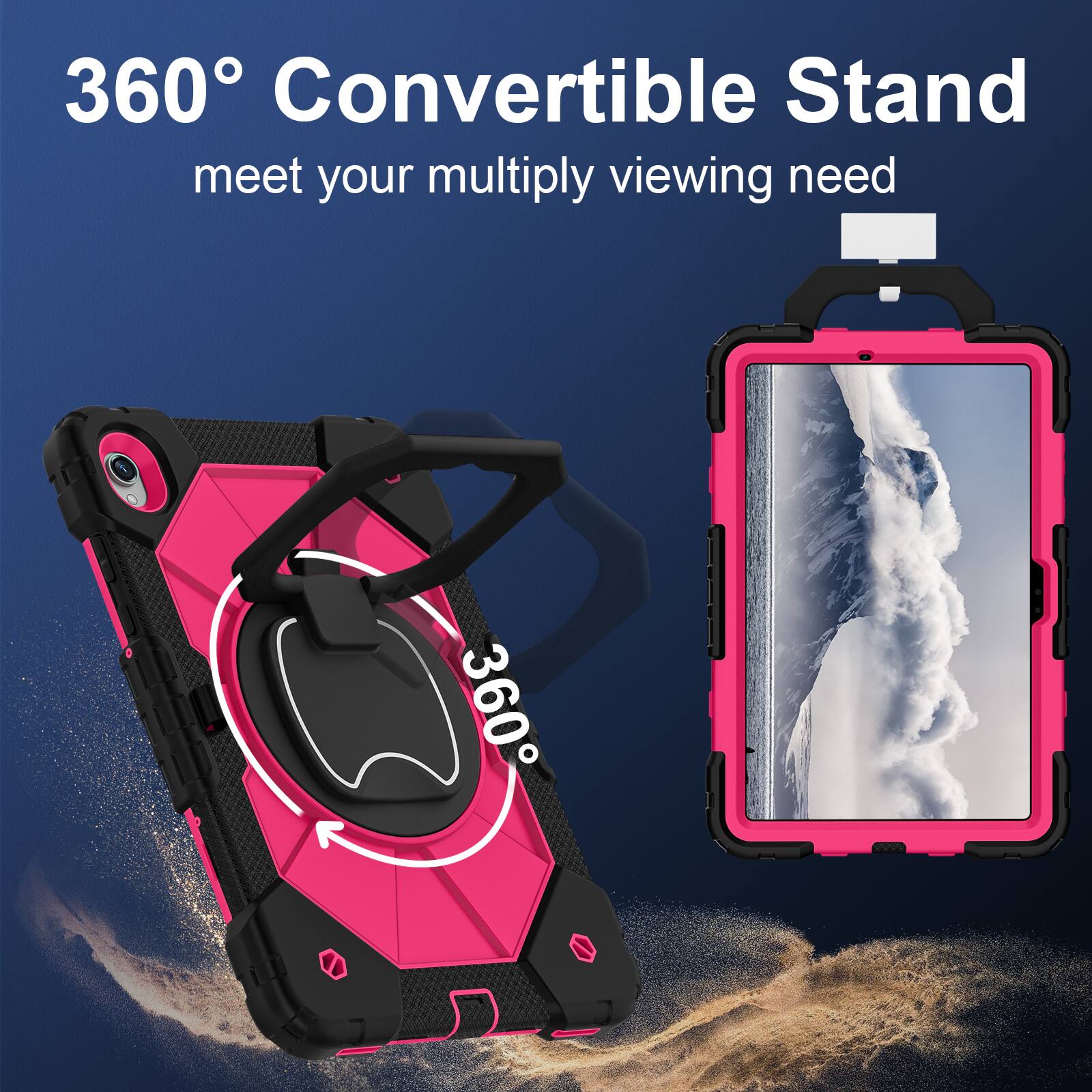 360° Convertible Stand  
meet your multiply viewing need