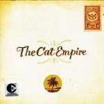 Front Standard. The Cat Empire [CD].