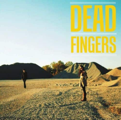 

Dead Fingers [LP] - VINYL