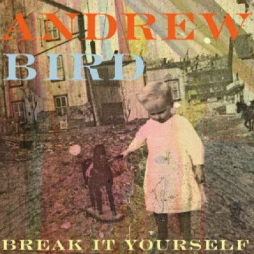  Break It Yourself [LP] - VINYL