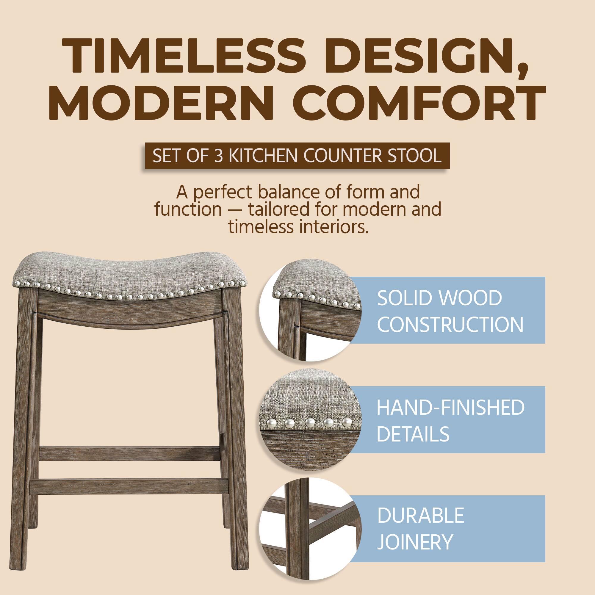 TIMELESS DESIGN, MODERN COMFORT  
SET OF 3 KITCHEN COUNTER STOOL  
A perfect balance of form and function - tailored for modern and timeless interiors.  
SOLID WOOD CONSTRUCTION  
HAND-FINISHED DETAILS  
DURABLE JOINERY