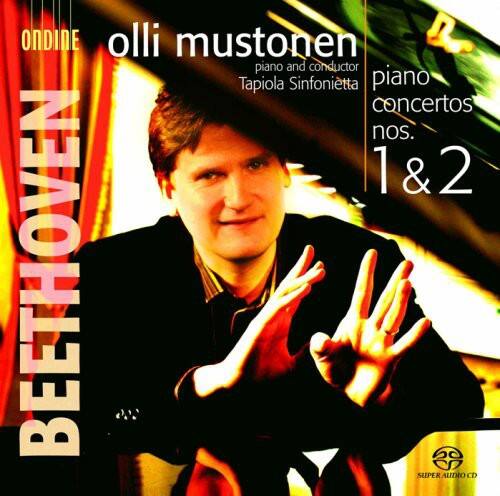 ONDINE  
BEETHOVEN  
olli mustonen  
piano and conductor  
Tapiola Sinfonietta  
piano concertos nos. 1 & 2  
20 SUPER AUDIO CD