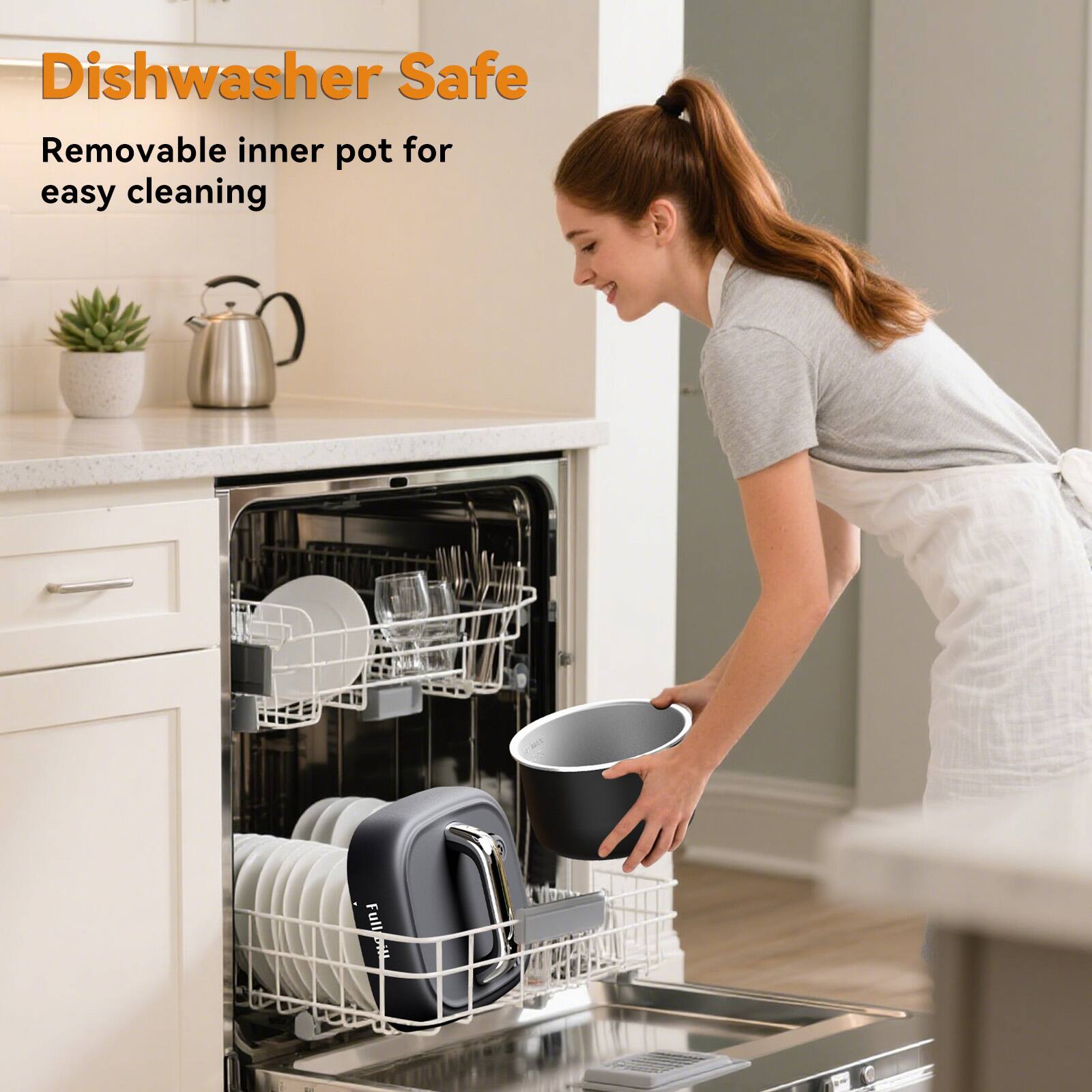Dishwasher Safe  
Removable inner pot for easy cleaning