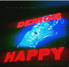 Demob Happy - Divine Machines - VINYL LP
