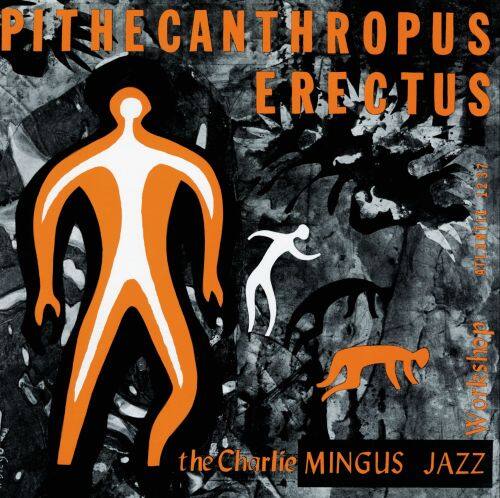 

Pithecanthropus Erectus [Bonus Track] [OGV] [LP] - VINYL