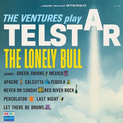 

The Ventures Play Telstar, The Lonely Bull [LP] - VINYL