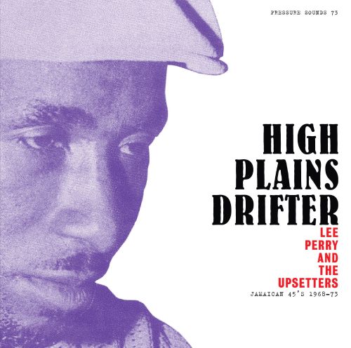 High Plains Drifter: Jamaican 45's 1968-73 [LP] - VINYL