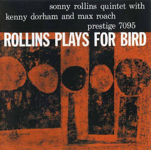 

Rollins Plays for Bird [200 Gram Vinyl] [LP] - VINYL