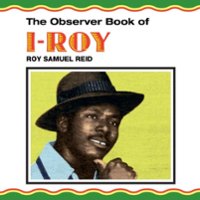 The Observer Book of I-Roy [LP] - VINYL - Front_Original