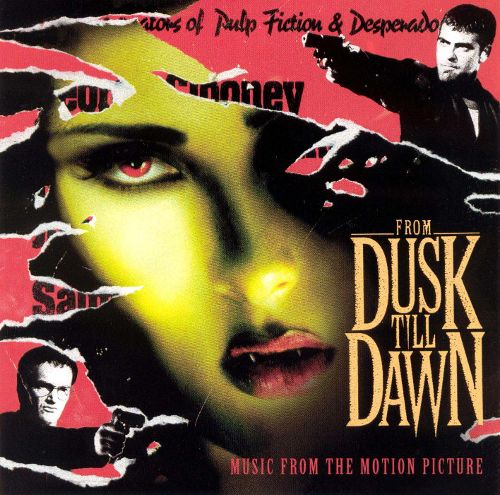 From Dusk Till Dawn [LP] - VINYL