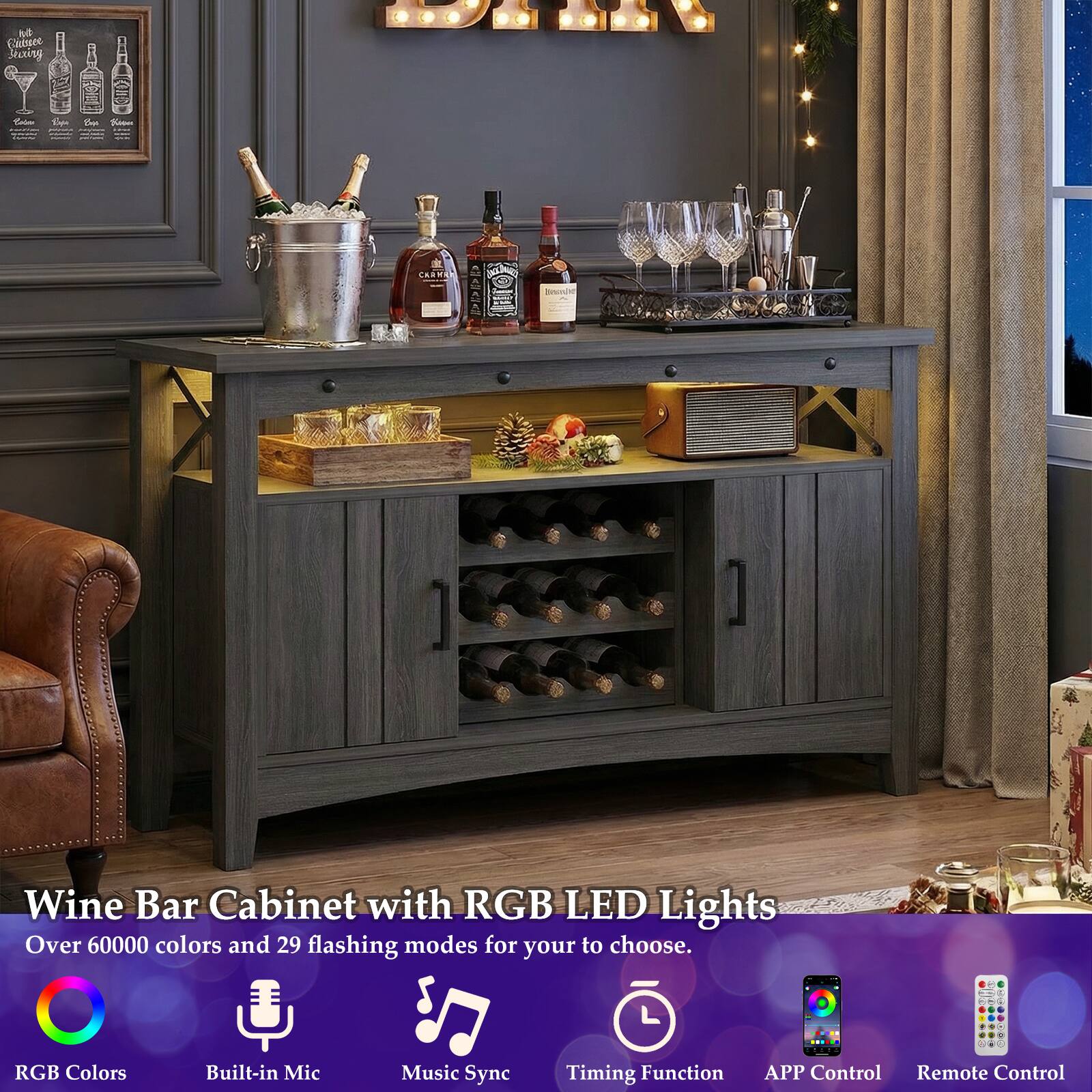 Wine Bar Cabinet with RGB LED Lights  
Over 60000 colors and 29 flashing modes for your to choose.  
RGB Colors  
Built-in Mic  
Music Sync  
Timing Function  
APP Control  
Remote Control
