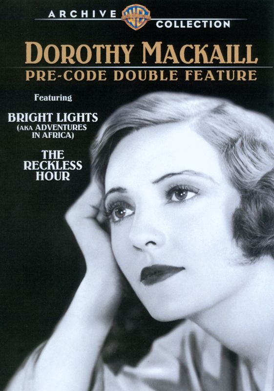 

Dorothy Mackaill Pre-Code Double Feature: Bright Lights/The Reckless Hour [DVD]
