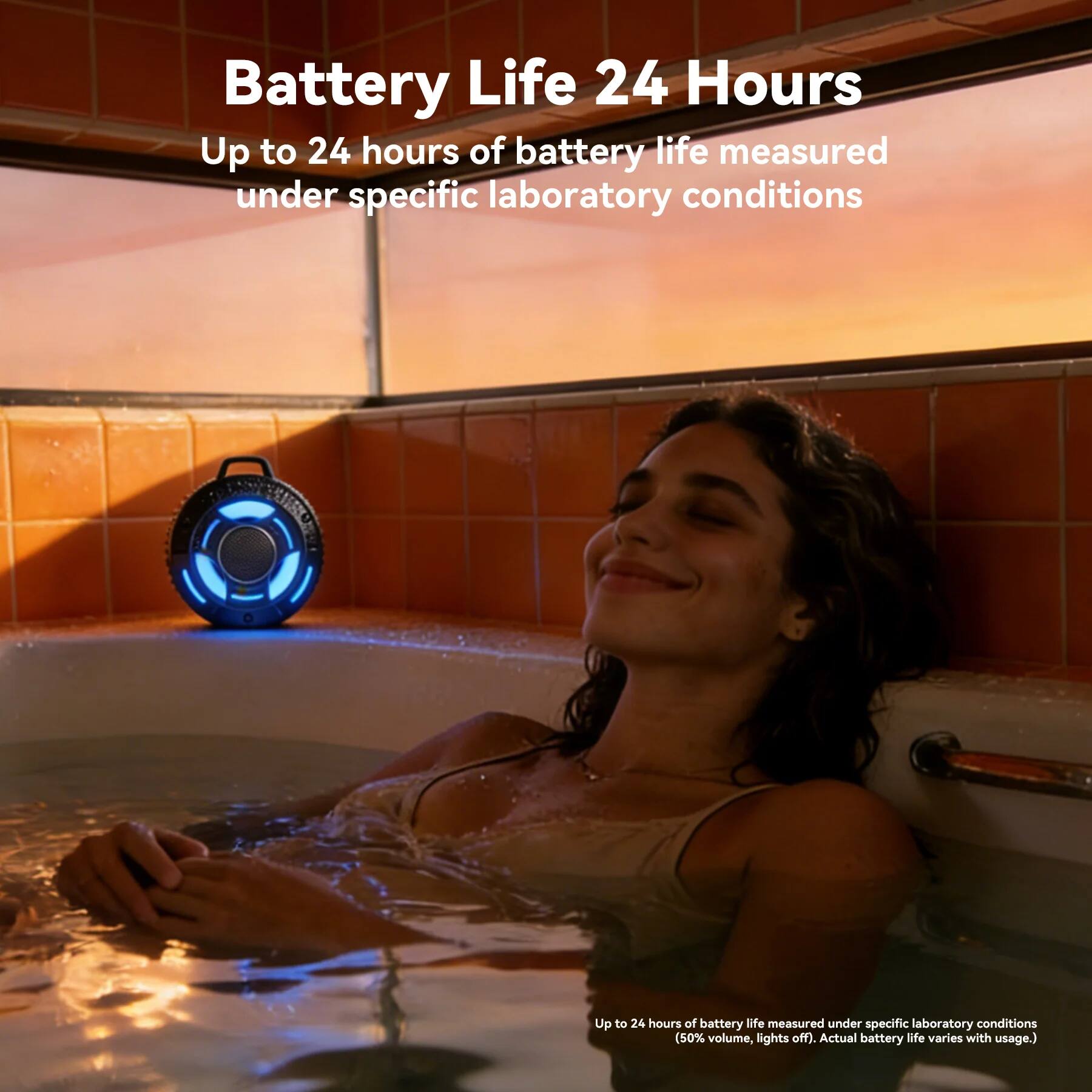 Battery Life 24 Hours

Up to 24 hours of battery life measured under specific laboratory conditions

Up to 24 hours of battery life measured under specific laboratory conditions (50% volume, lights off). Actual battery life varies with usage.
