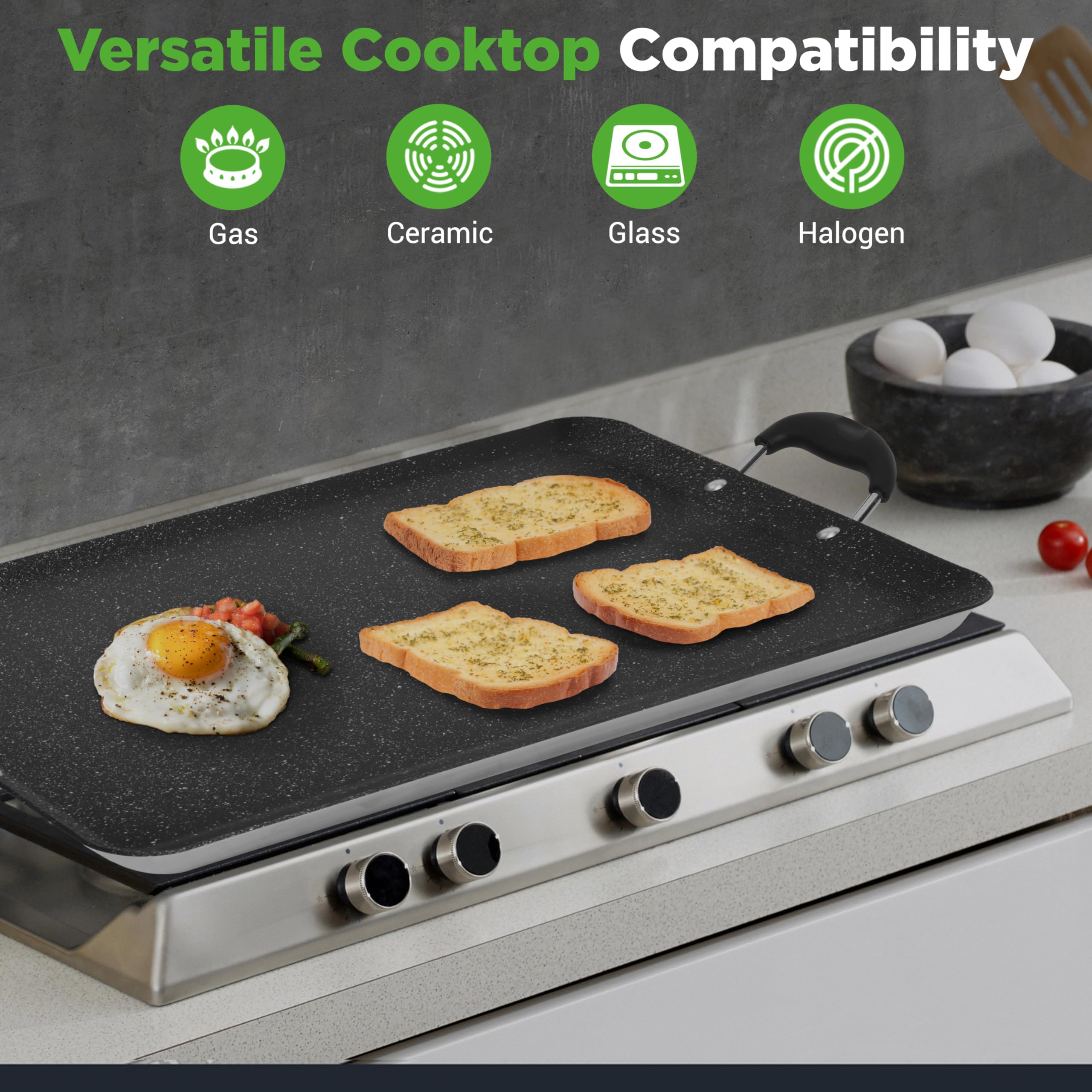 Versatile Cooktop Compatibility

- Gas
- Ceramic
- Glass
- Halogen