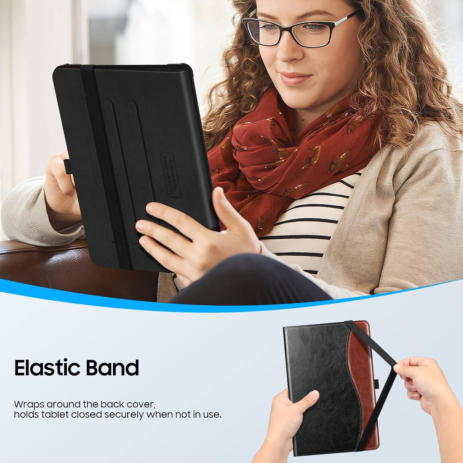 Elastic Band

Wraps around the back cover, holds tablet closed securely when not in use.
