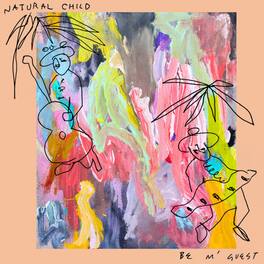 Natural Child - Be M'guest - VINYL LP