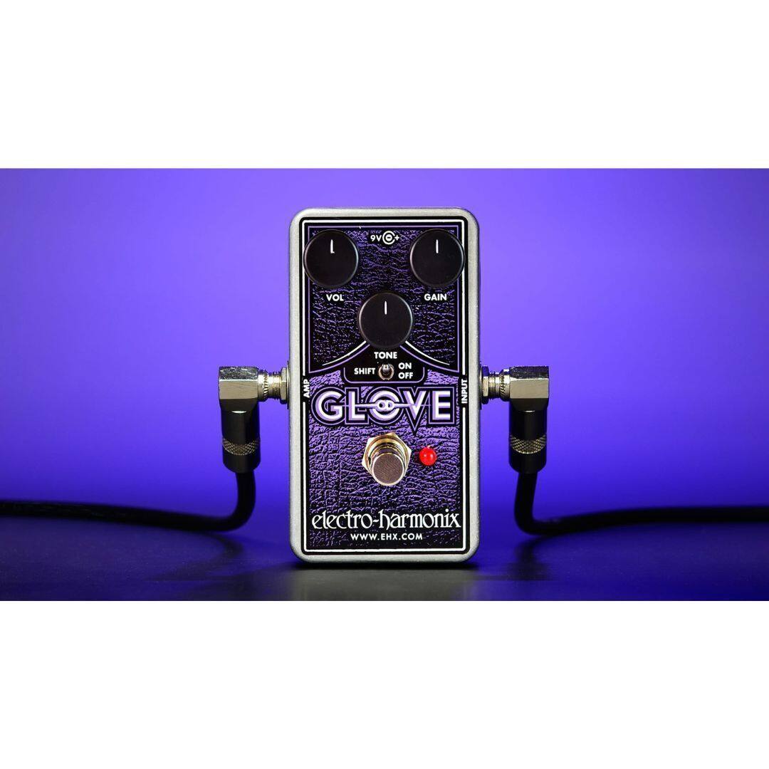 I 9V D I VOL GAIN TONE ON SHIFT OFF INPUT GLOVE electro-harmonix WWW.EHX.COM
