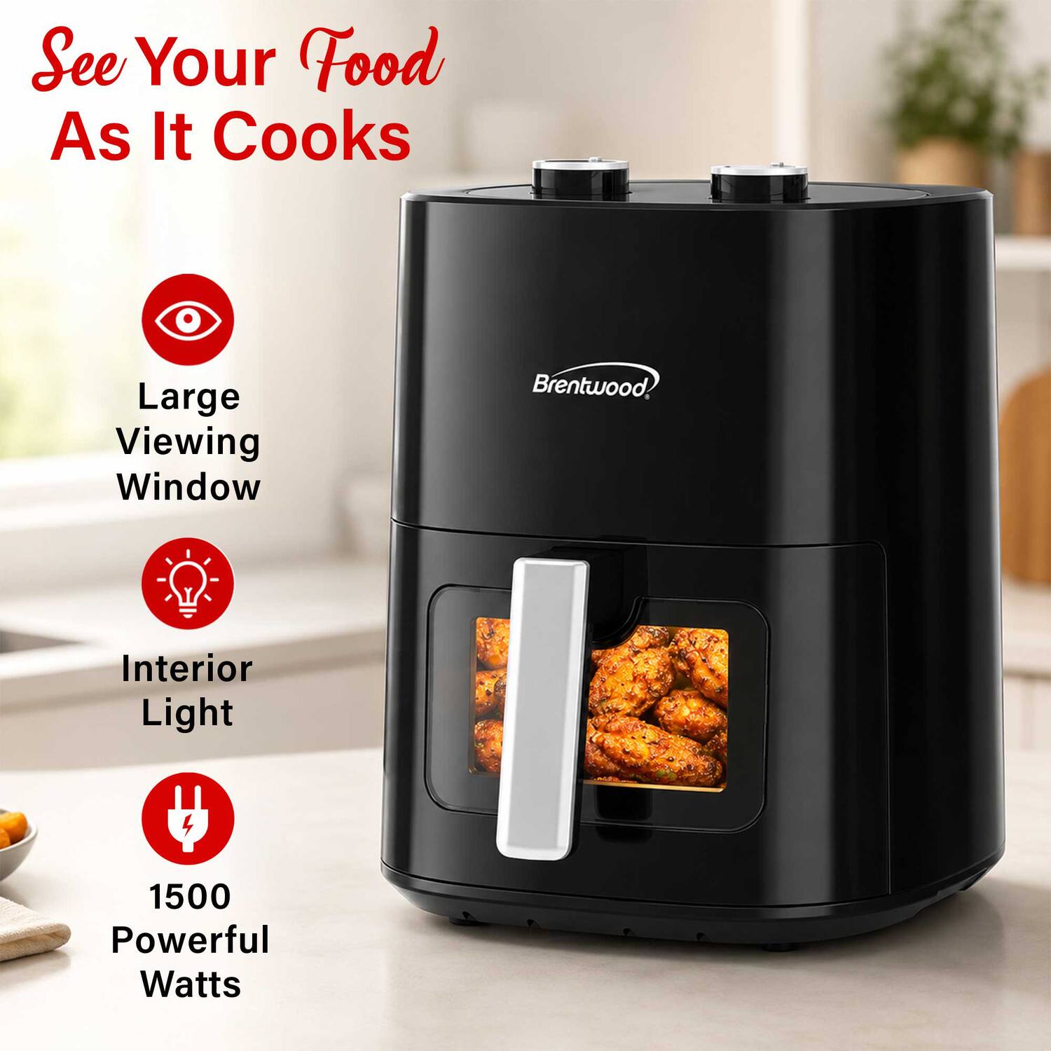 See Your Food As It Cooks

Large Viewing Window

Brentwood

Interior Light

1500 Powerful Watts