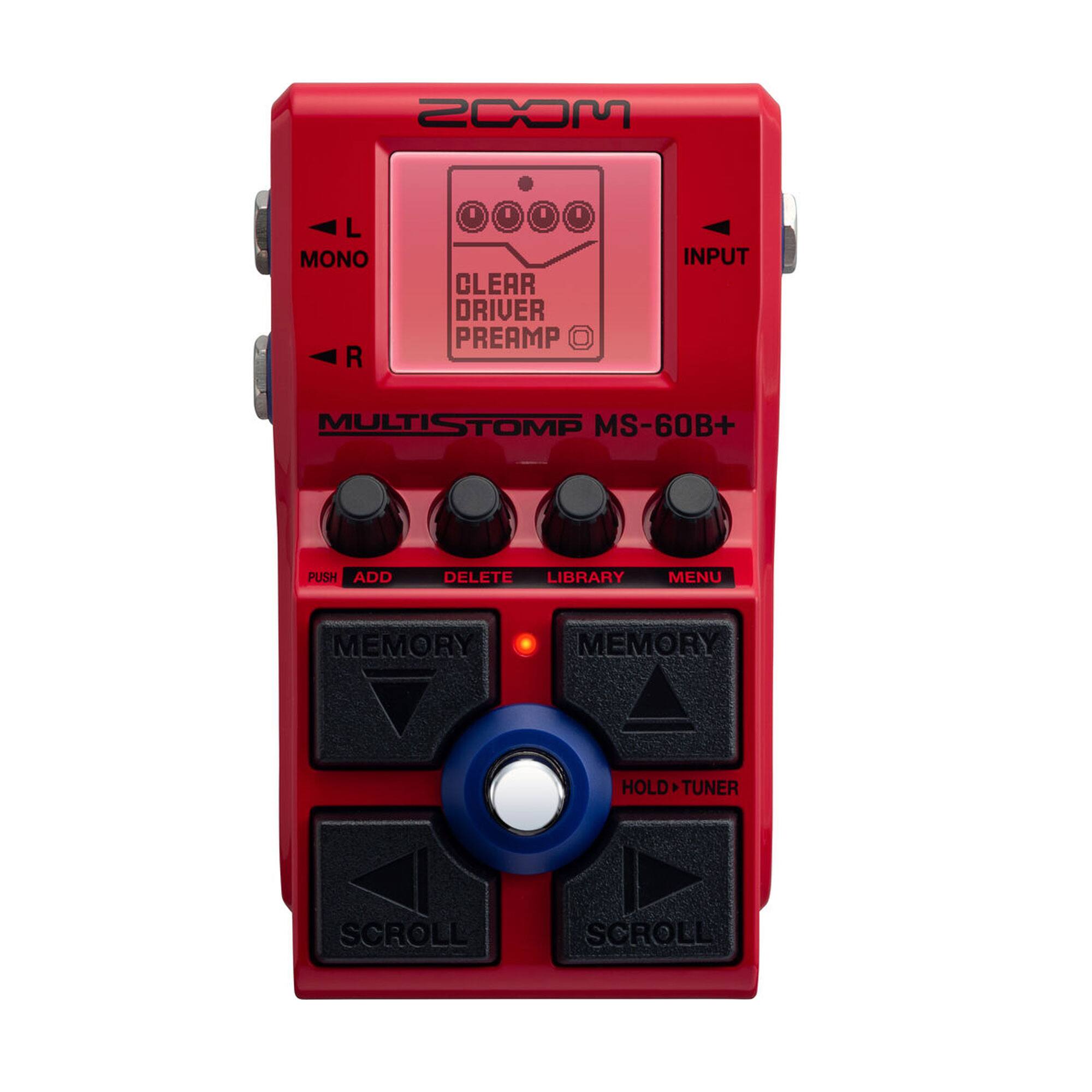 - MONO
- L
- R
- INPUT
- CLEAR DRIVER PREAMP
- MULTISTOMP MS-60B+
- PUSH
- ADD
- DELETE
- LIBRARY
- MENU
- MEMORY
- MEMORY
- HOLD + TUNER
- SCROLL
- SCROLL