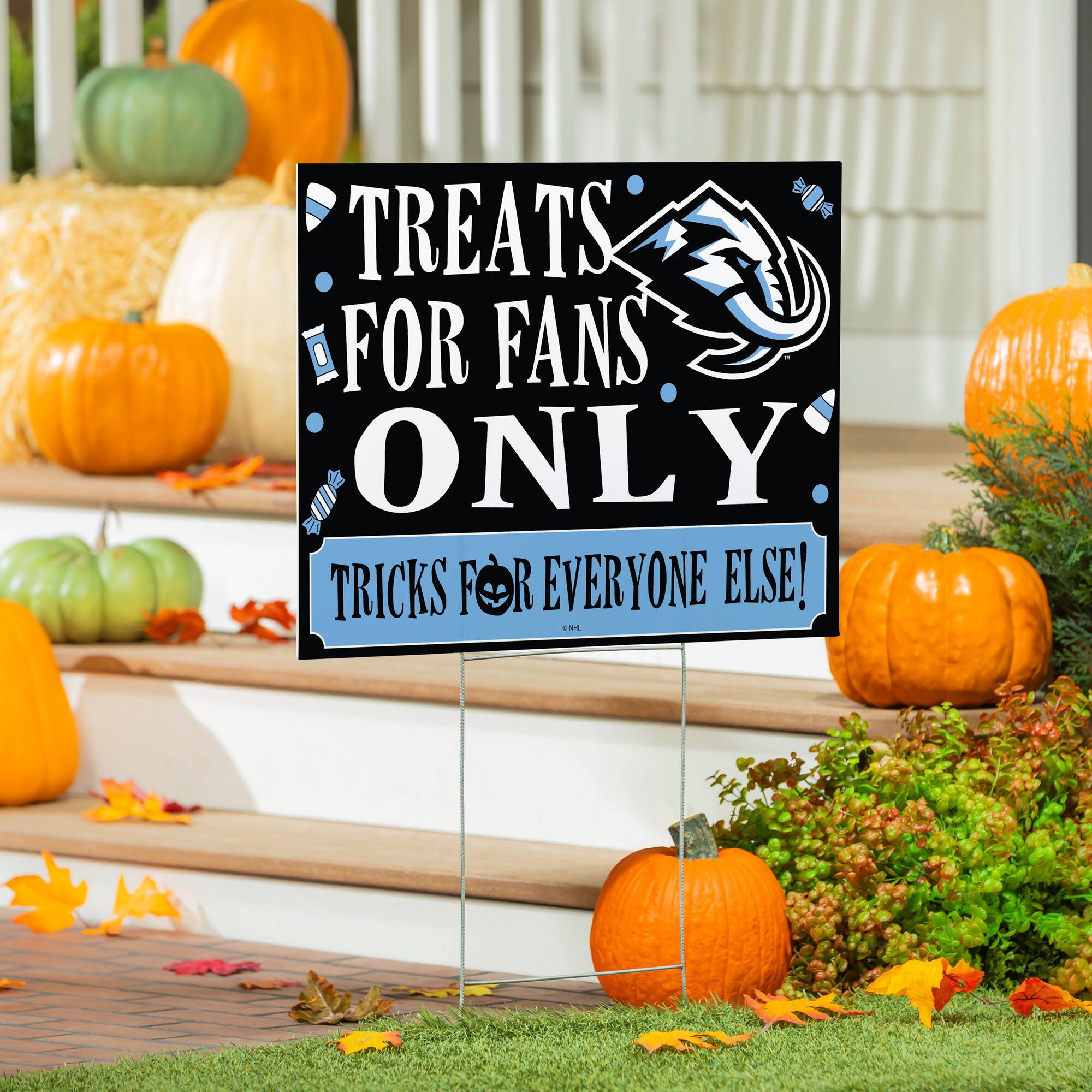 TREATS FOR FANS ONLY  
TRICKS FOR EVERYONE ELSE!