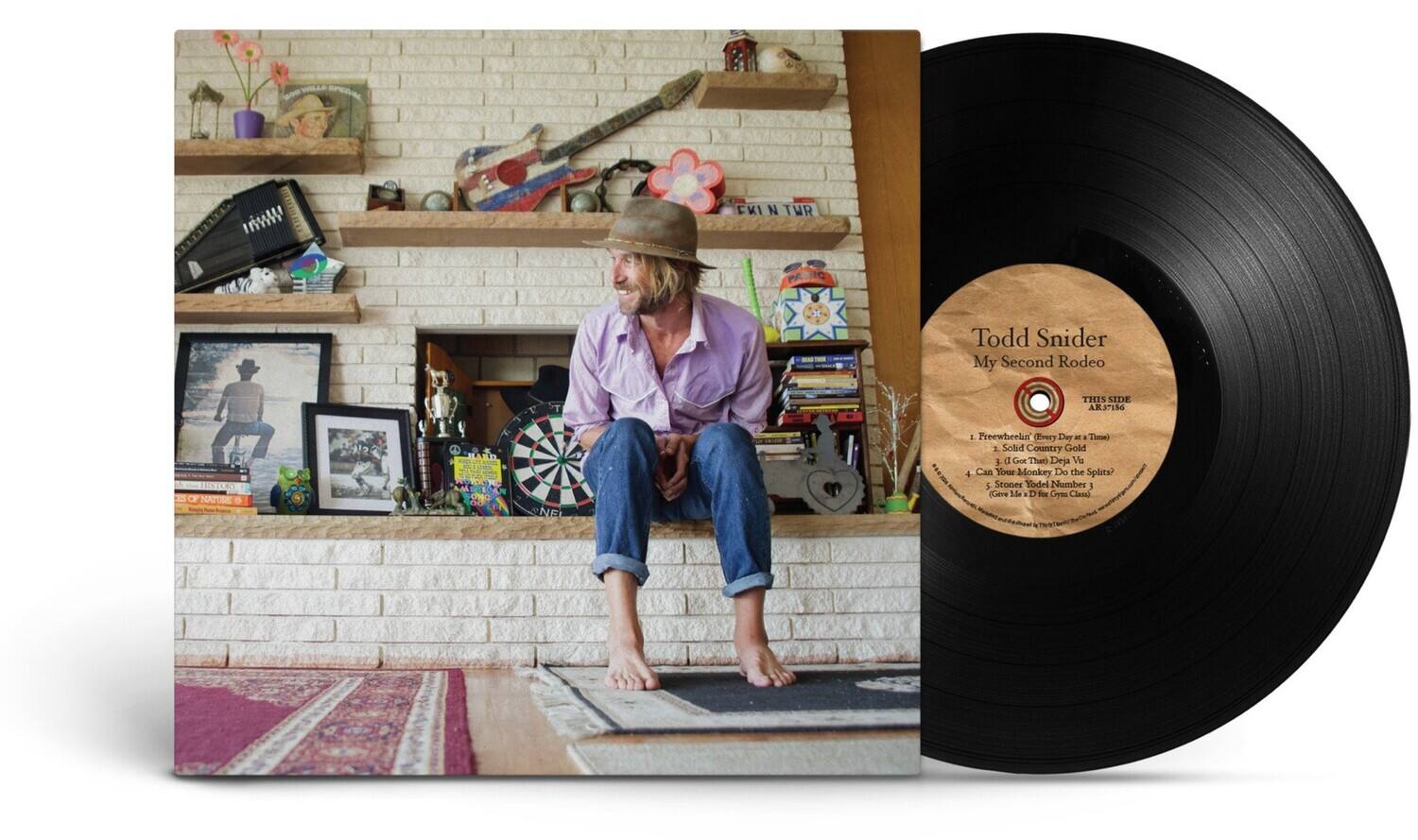 Wwin WERREE  
FKI TWR  
Todd Snider My Second Rodeo  
THIS SIDE ARTIST  
NATURE  
NE  
Freewheelin' (Every Day at a Time)  
2. Solid Country Gold  
3. Got That Deja Vu  
4. Can Your Monkey Do the Splits?  
5. Stones Yodel Number 1 (Give Me 2.5m D for Gym Classic)