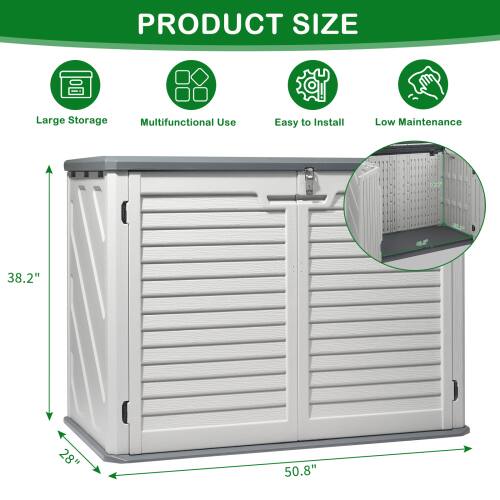 PRODUCT SIZE  
Large Storage  
Multifunctional Use  
Easy to Install  
Low Maintenance  
38.2" x 28" x 50.8"
