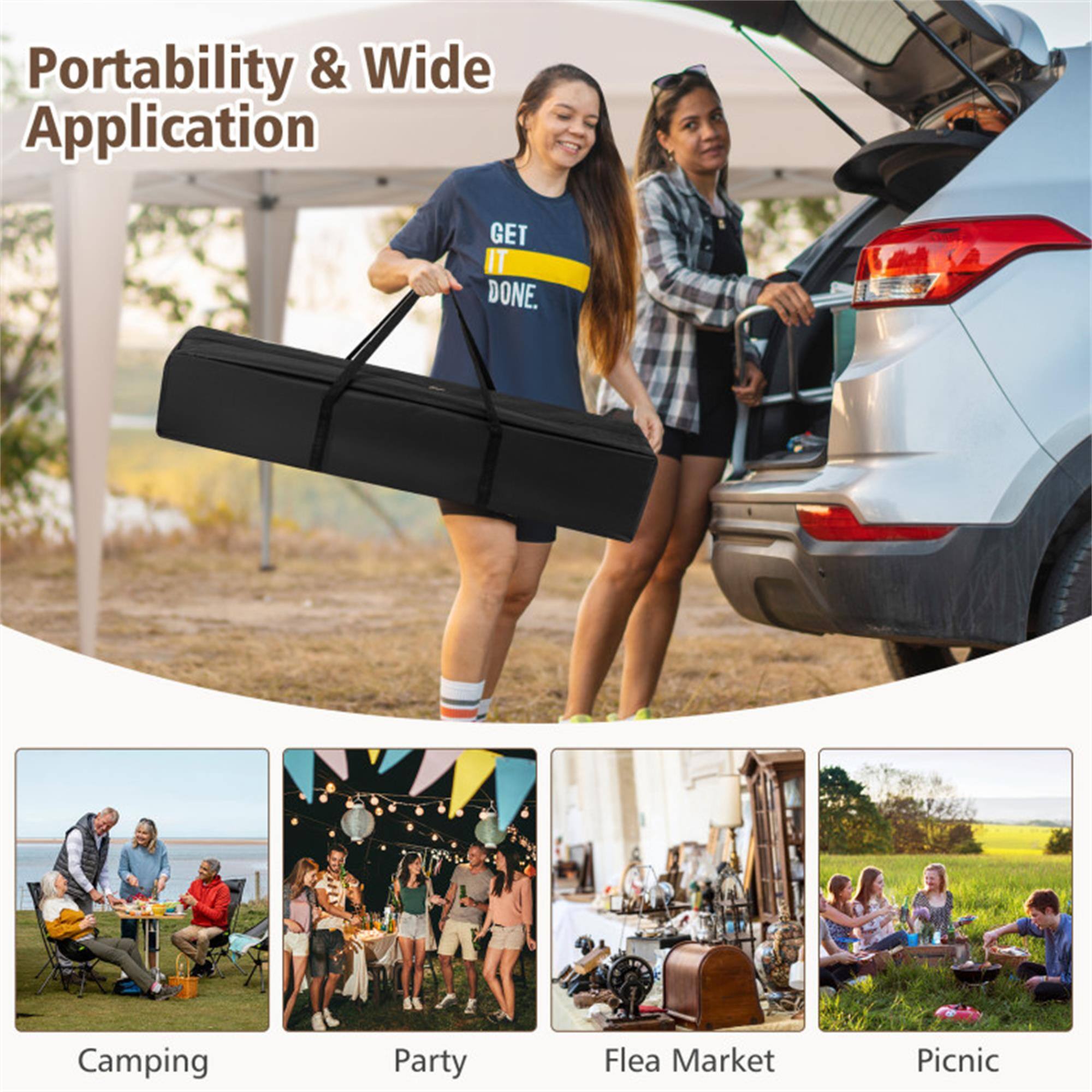 Portability & Wide Application

GET IT DONE.

Camping  
Party  
Flea Market  
Picnic