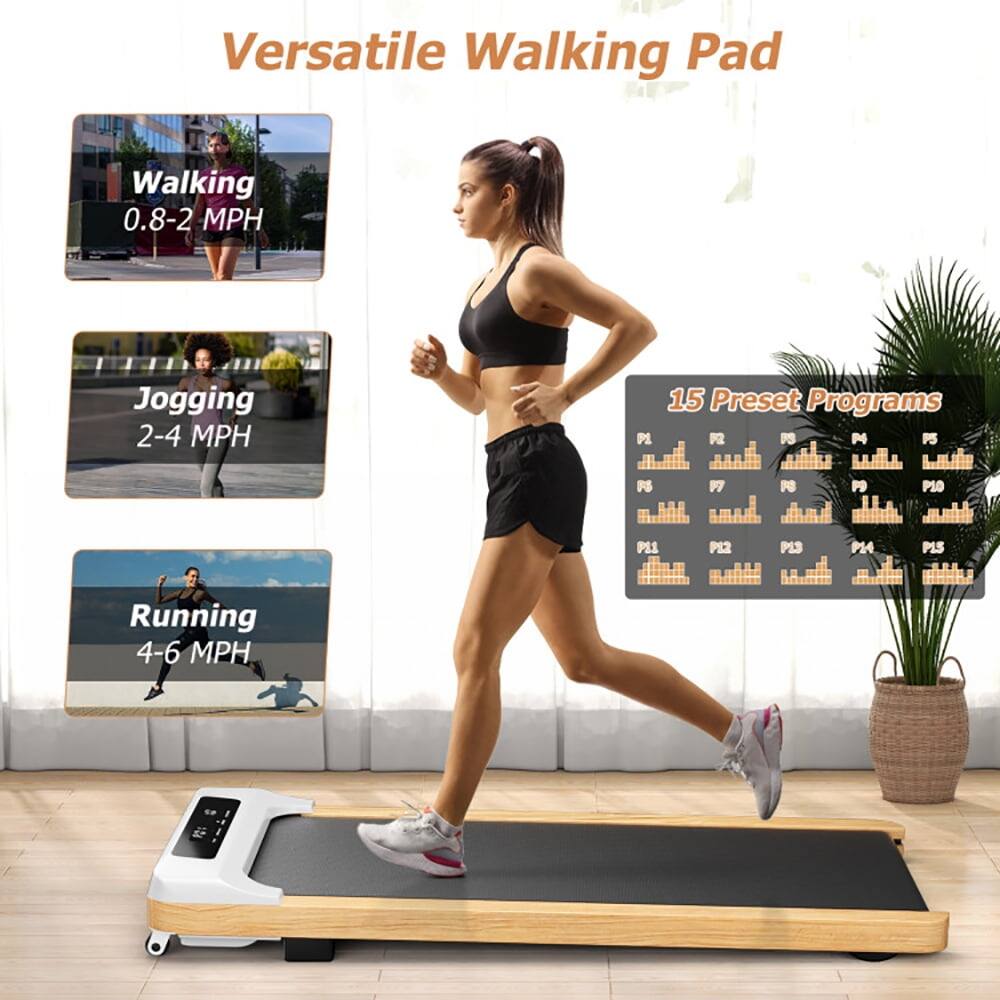 Versatile Walking Pad

Walking 0.8-2 MPH  
Jogging 2-4 MPH  
Running 4-6 MPH  

15 Preset Programs  
P1, P2, P3, P4, P5, P6, P7, P8, P9, P10, P11, P12, P13, P14, P15