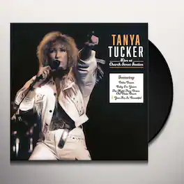 Tanya Tucker - Church Street Station Presents: Tanya Tucker Live In Concert - VINYL LP