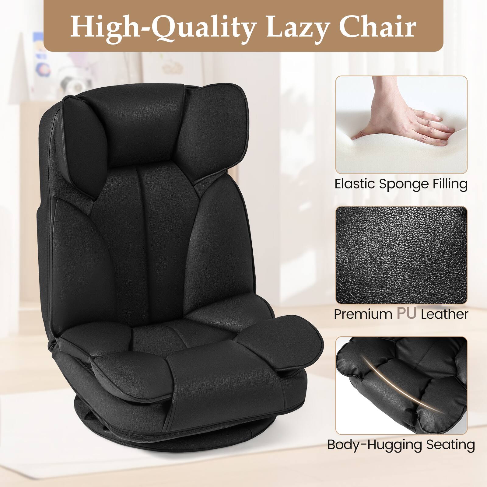 High-Quality Lazy Chair

- Elastic Sponge Filling
- Premium PU Leather
- Body-Hugging Seating